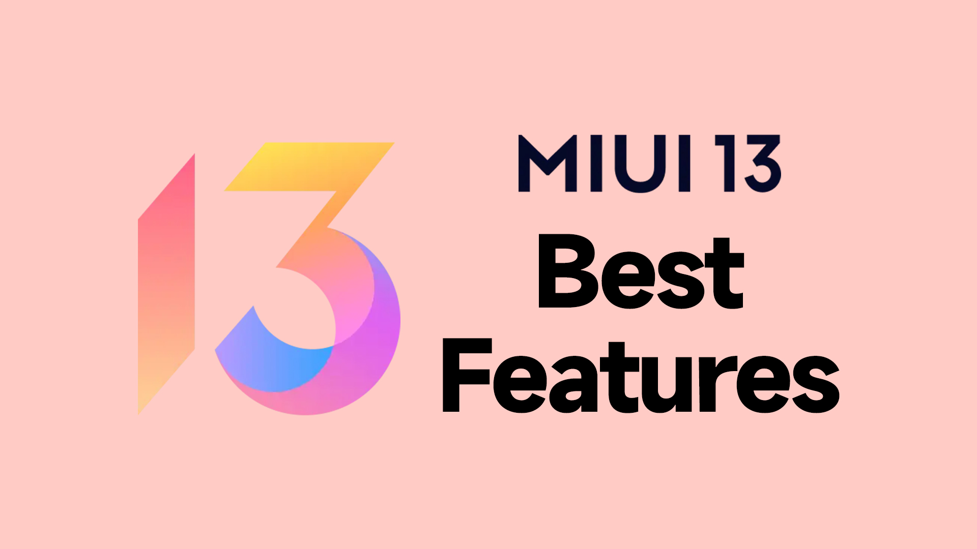 Best MIUI Features That Other Brands Don’t Have