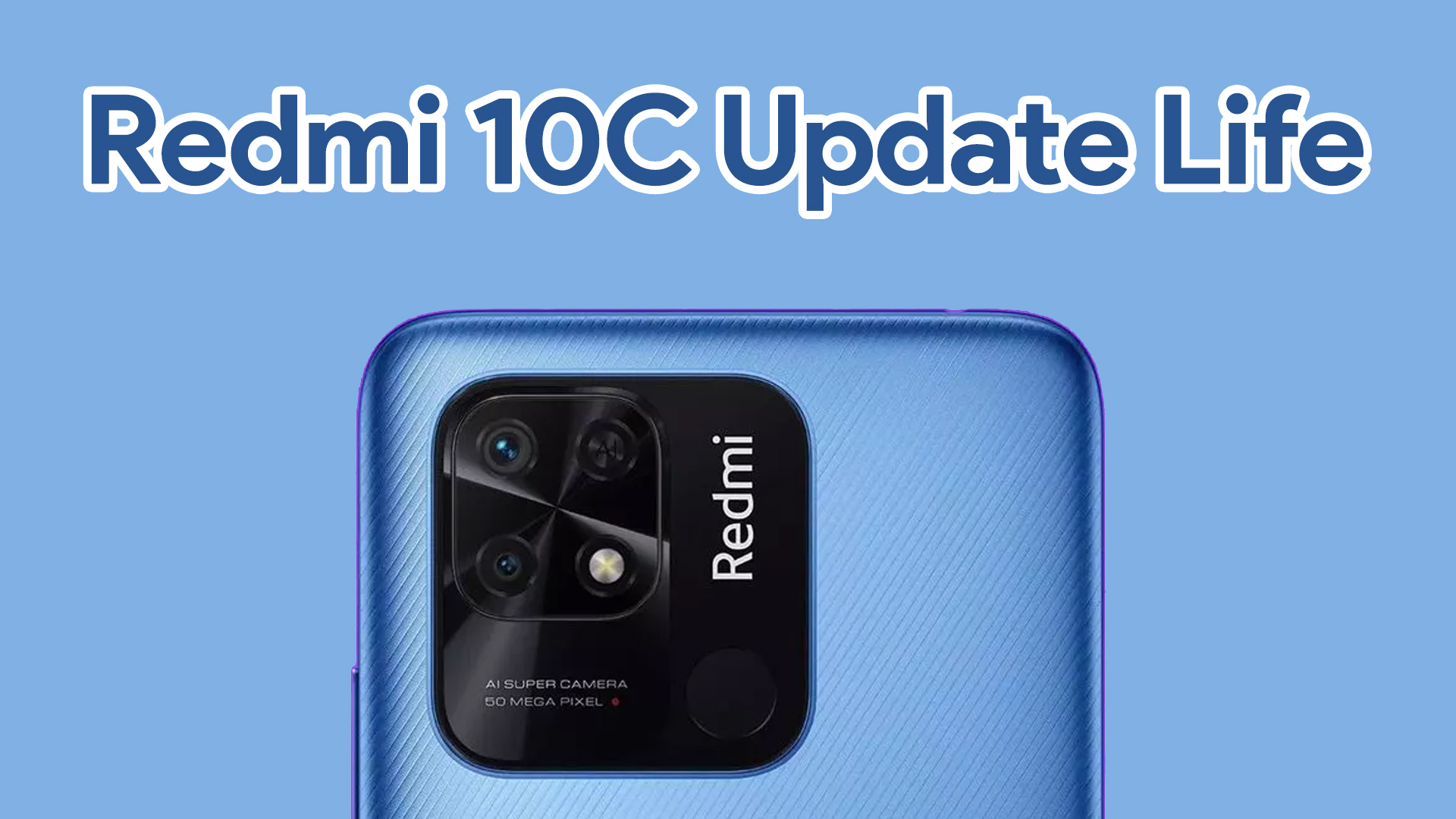 Redmi 10C Update Life and Plans