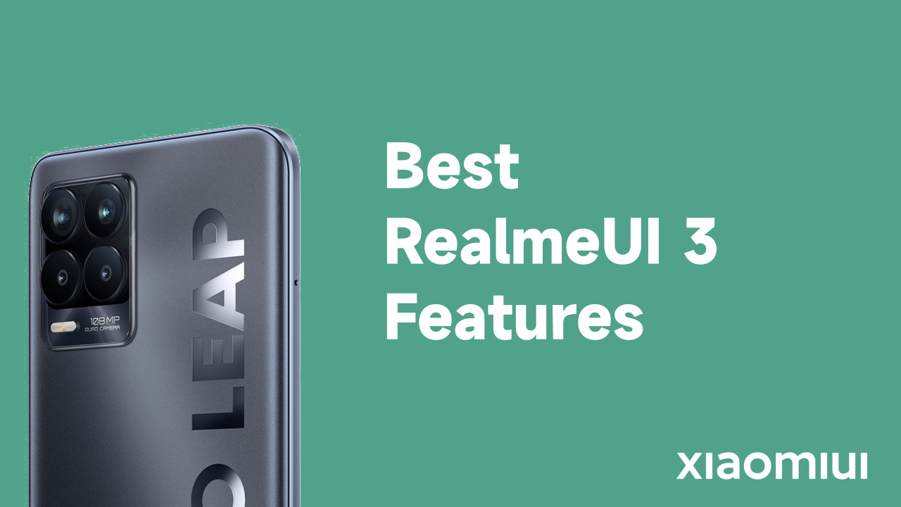 Best RealmeUI 3.0 Features