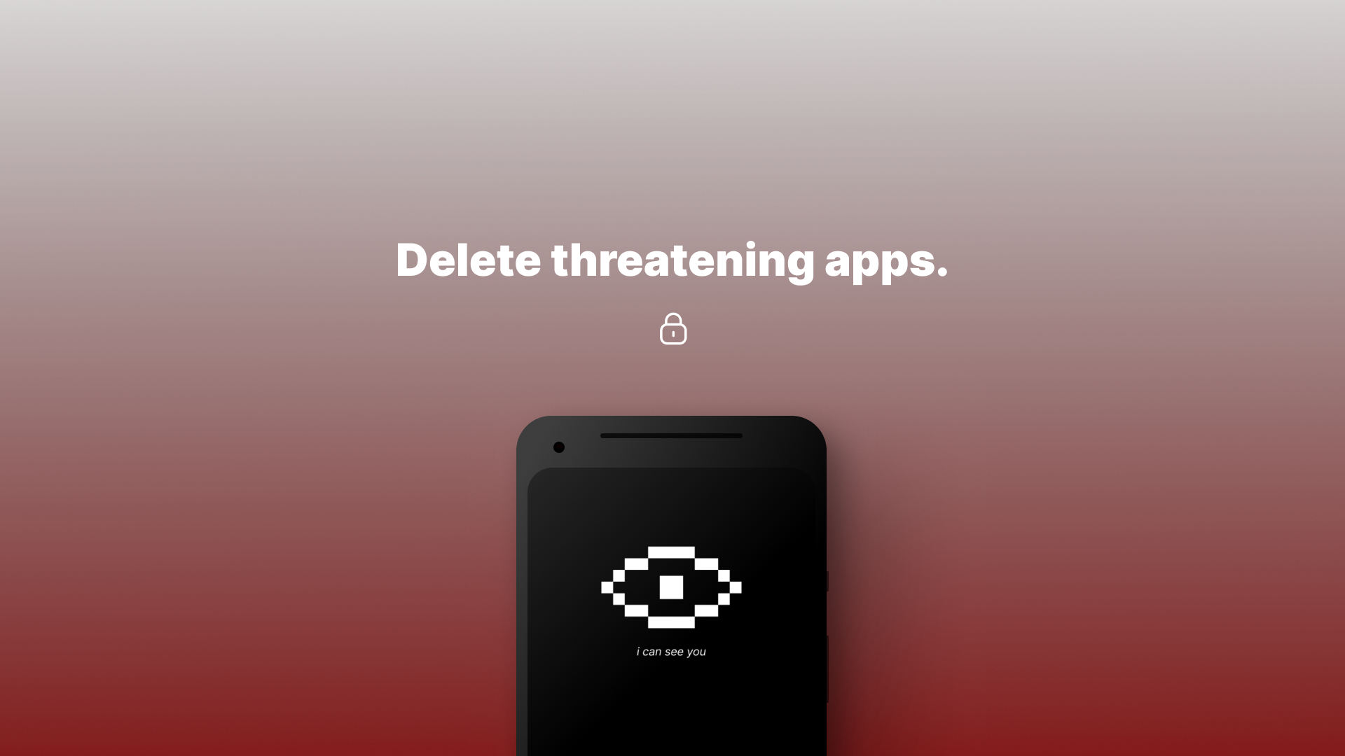 Delete threatening and spy apps