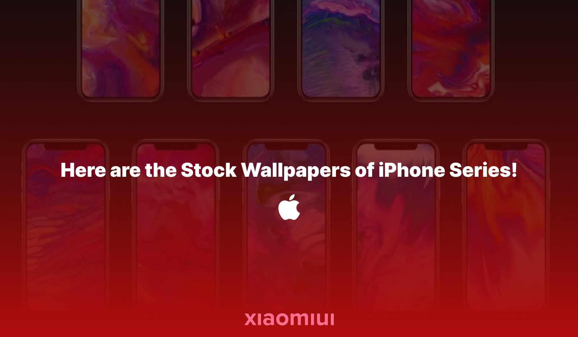 Here are the Stock Wallpapers of iPhone Series! - xiaomiui