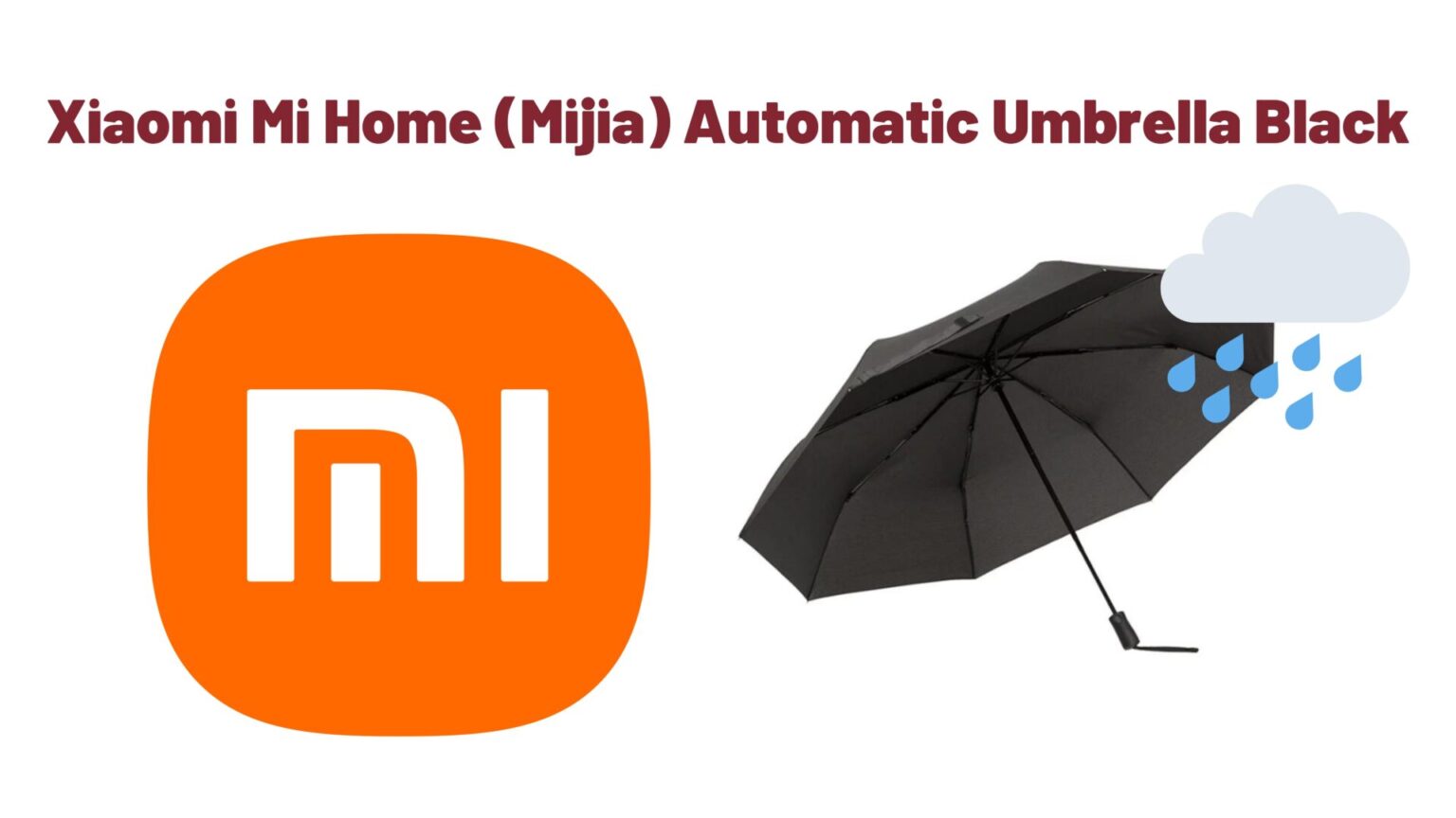 Xiaomi Mijia Automatic Umbrella Review - Xiaomiui.Net
