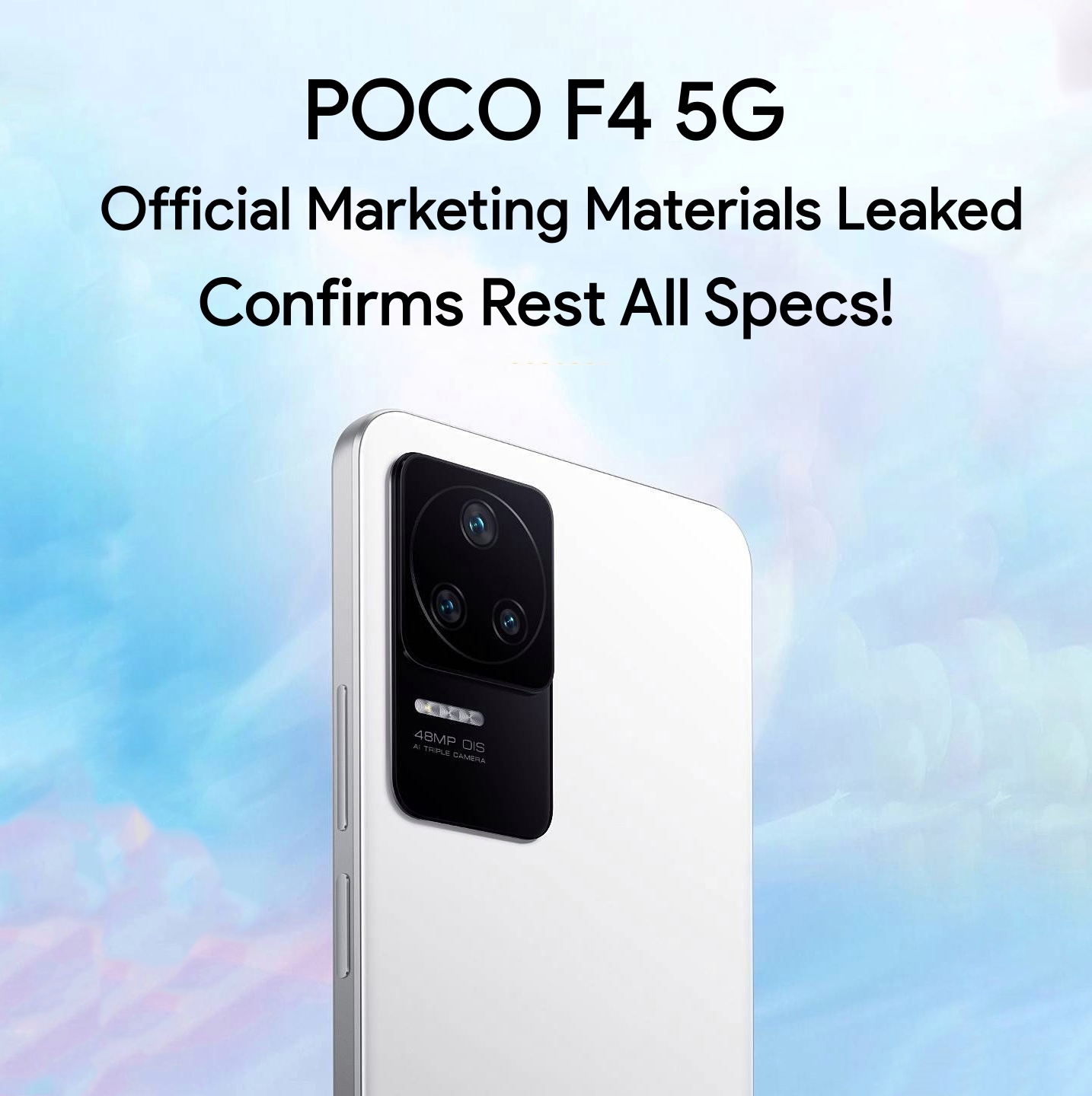 POCO F4 5G Official Marketing Materials Leaked, Confirms Rest All Specs! -  xiaomiui