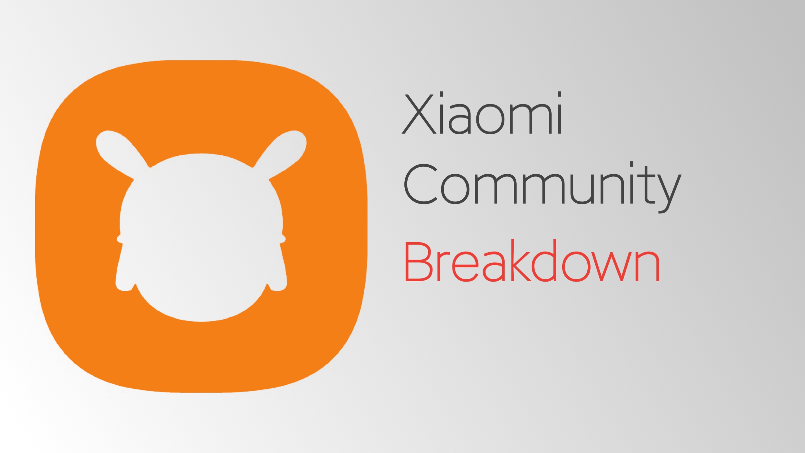 Xiaomi Community Breakdown