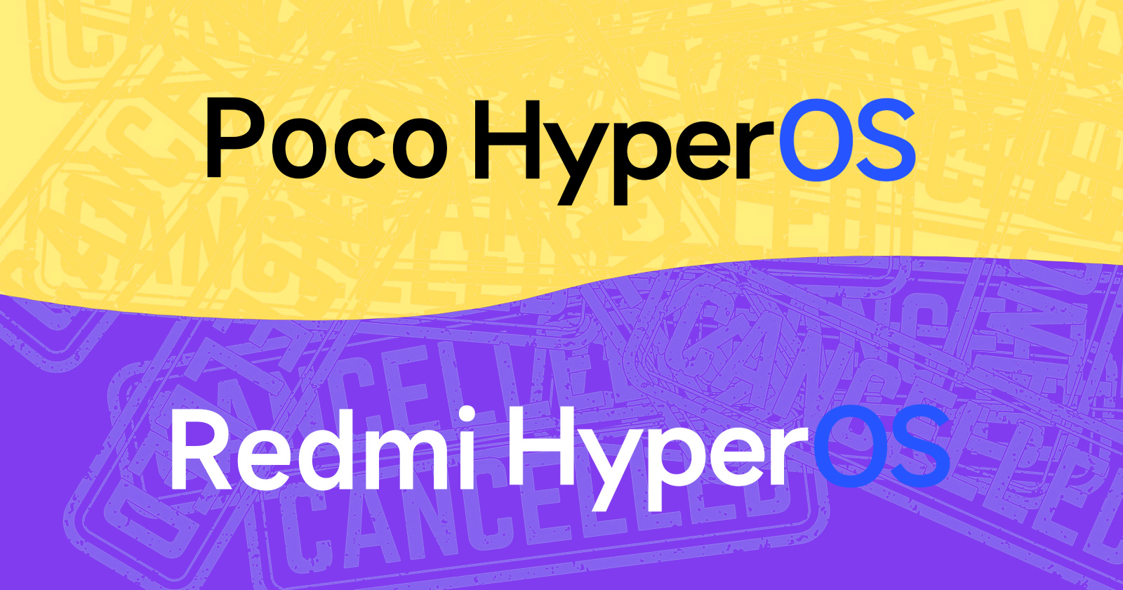 POCO HyperOS and Redmi HyperOS projects cancelled
