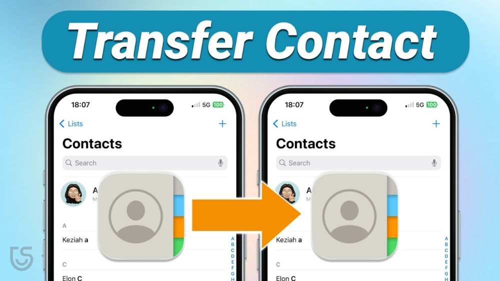 Best Way to Transfer Contacts from iPhone to iPhone - 2024 | Airdrop All Contact